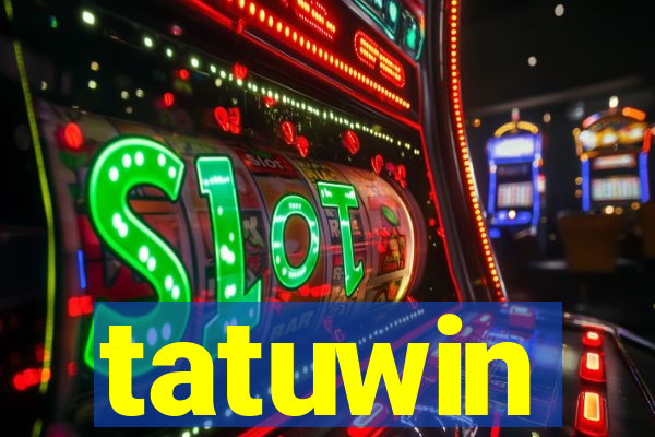 tatuwin