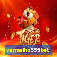 vermelho555bet