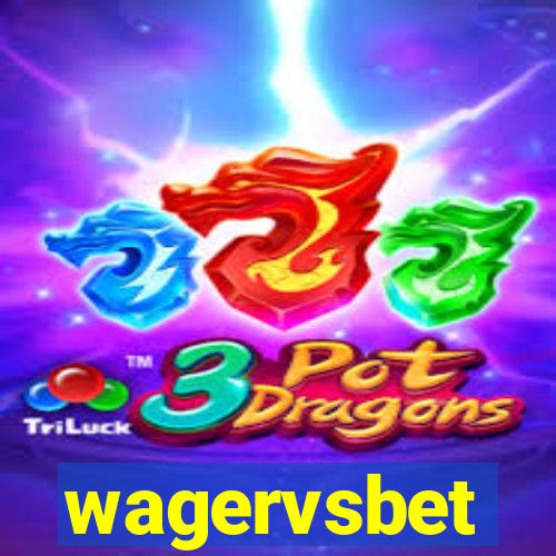 wagervsbet
