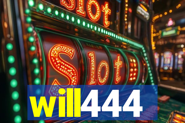 will444