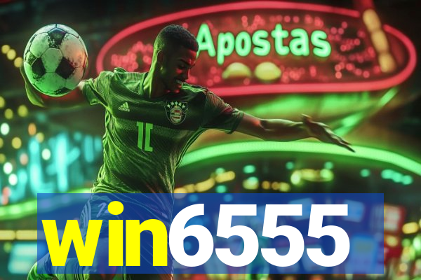 win6555