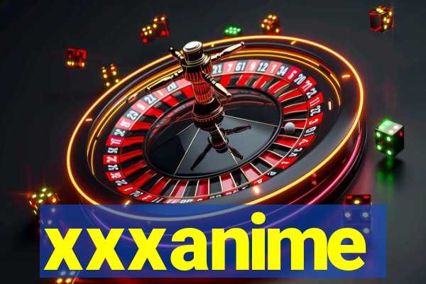 xxxanime