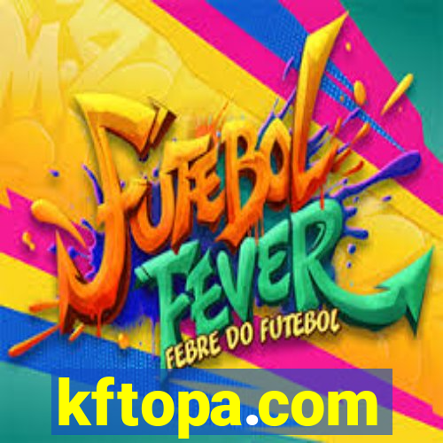 kftopa.com