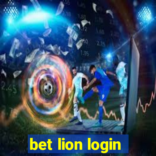 bet lion login