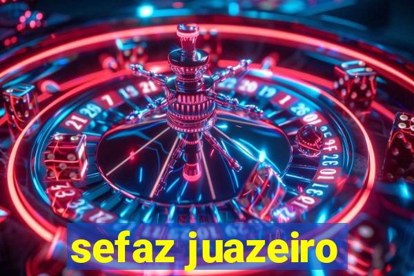 sefaz juazeiro