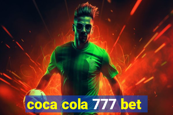 coca cola 777 bet