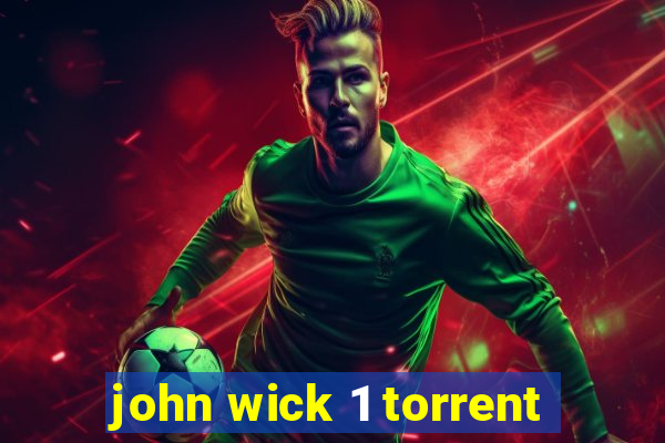 john wick 1 torrent