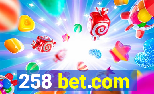 258 bet.com