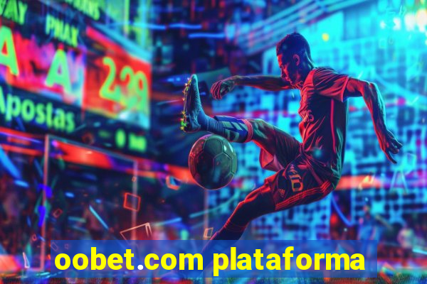 oobet.com plataforma