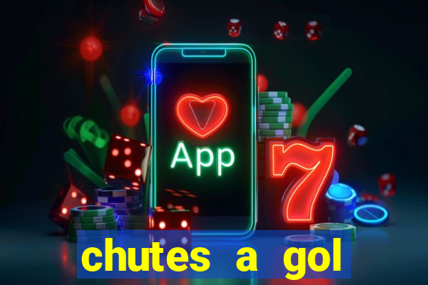 chutes a gol estrela bet