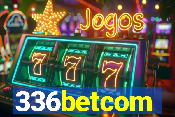 336betcom