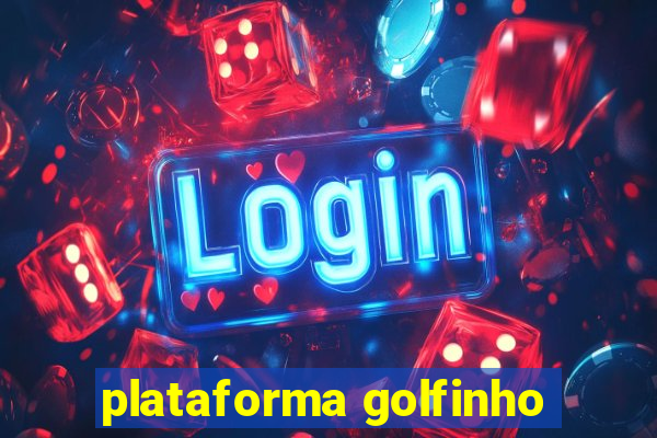 plataforma golfinho