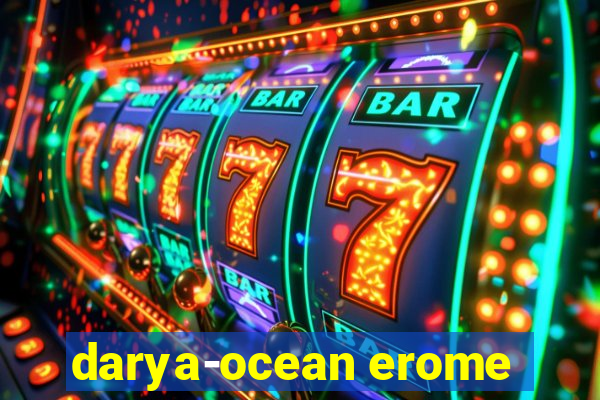 darya-ocean erome
