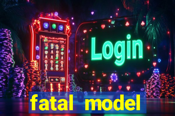 fatal model cruzeiro do sul