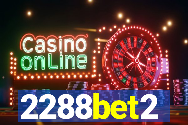 2288bet2
