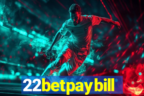 22betpaybill