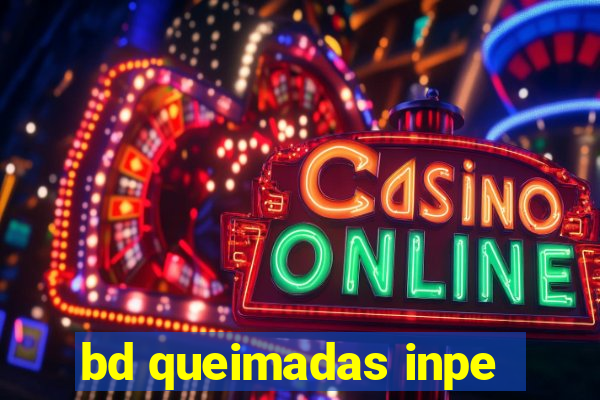 bd queimadas inpe