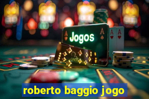 roberto baggio jogo