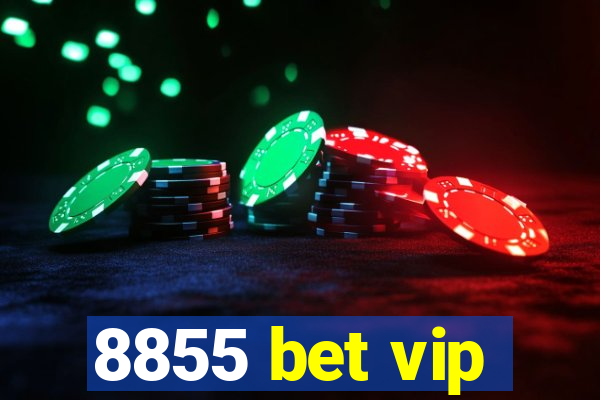 8855 bet vip