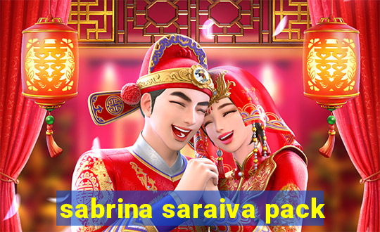 sabrina saraiva pack