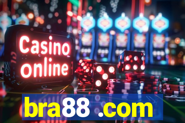 bra88 .com