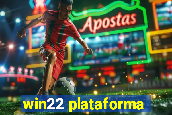 win22 plataforma