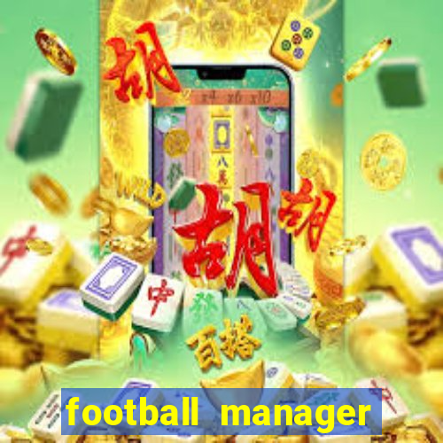 football manager 2010 tradução pt-br