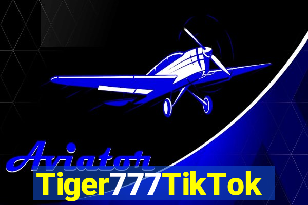 Tiger777TikTok