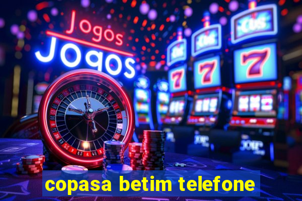 copasa betim telefone