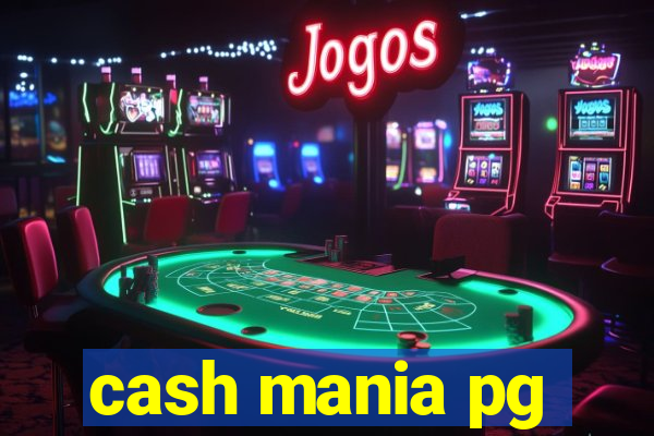 cash mania pg