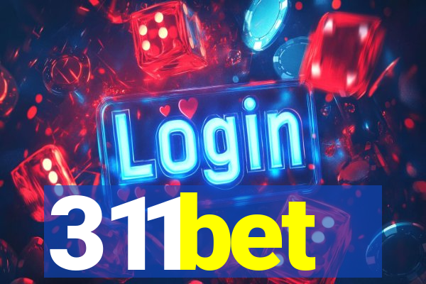311bet