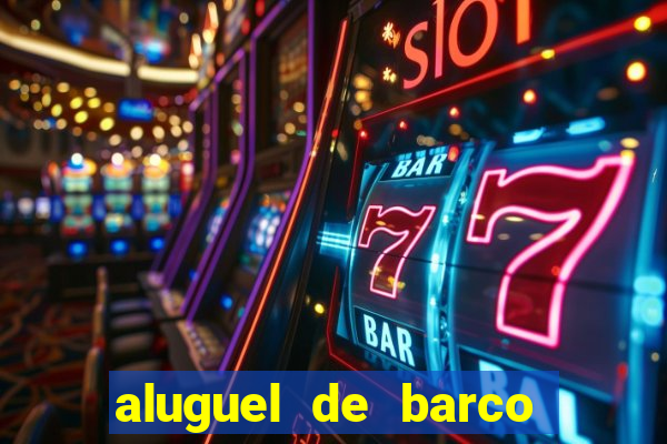 aluguel de barco para pesca em santos