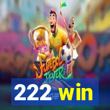 222 win