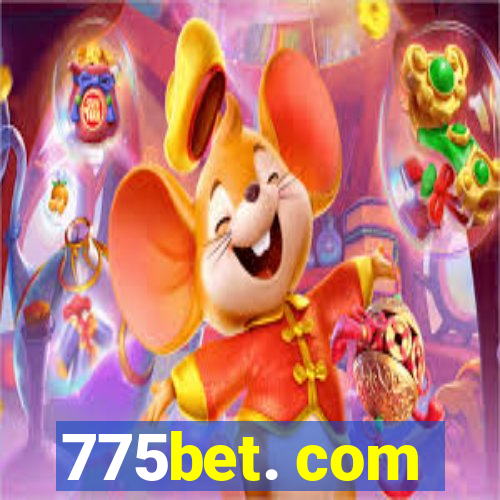 775bet. com