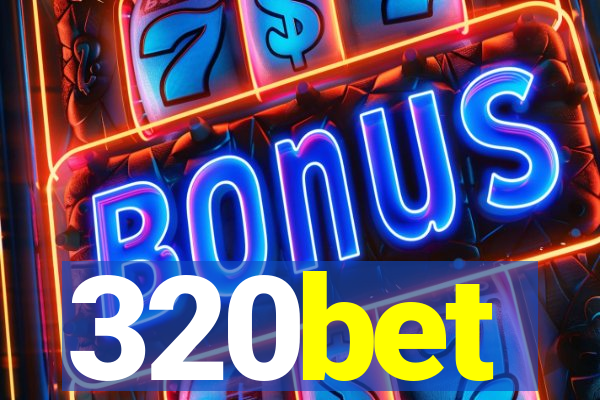 320bet
