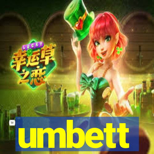 umbett