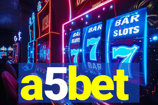 a5bet