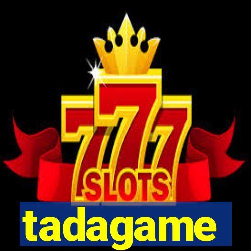 tadagame