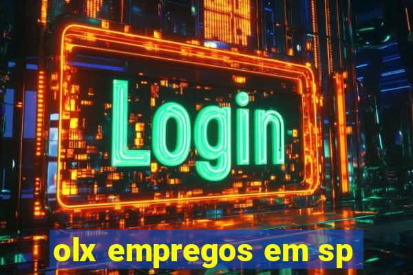 olx empregos em sp