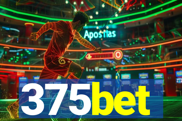 375bet