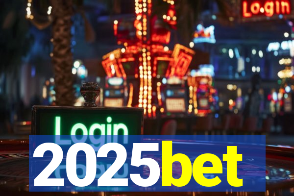 2025bet