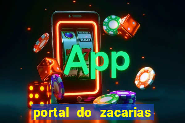 portal do zacarias mais 18