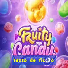 texto de ficção científica com interpretação 8o ano com gabarito