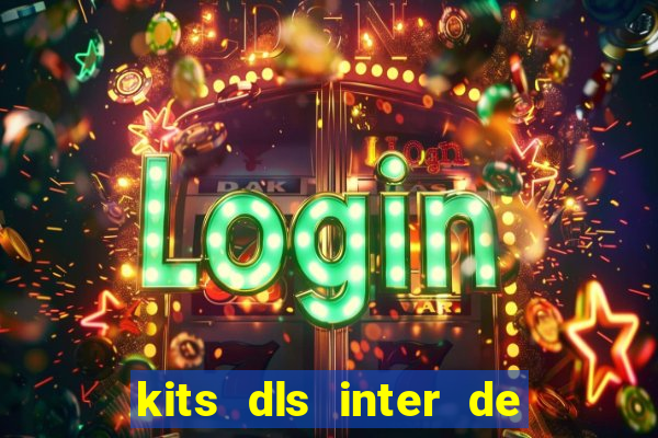 kits dls inter de milan 2022