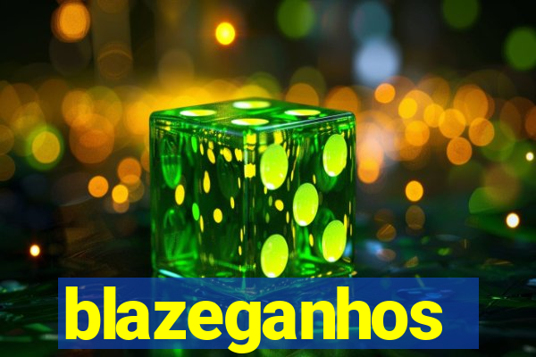 blazeganhos