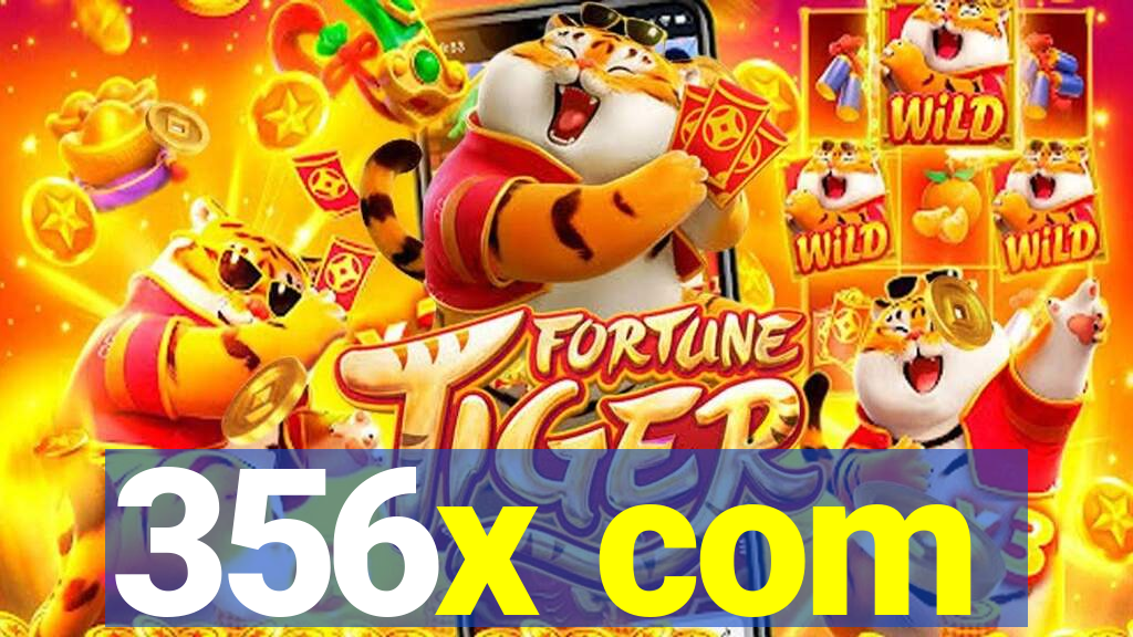 356x com