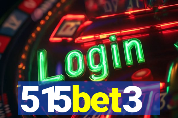515bet3