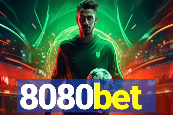 8080bet