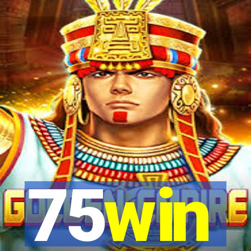 75win