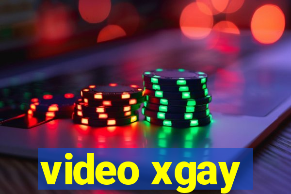 video xgay
